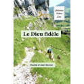 "Le Dieu fidèle" par Chantal et Alain Besnier