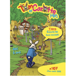 "Tom et Carotte Mag No 107"