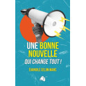 "Une bonne nouvelle qui change tout - L'évangile de Marc!"