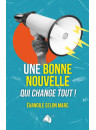 "Une bonne nouvelle qui change tout - L'évangile de Marc!"