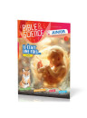 "Bible & science junior No 5 : Il était une fois ..."