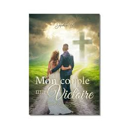 "Mon couple, ma victoire" par Sophie B