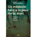 "Un médecin face à la peur de la mort" par Vincent Réveillé-Borgella