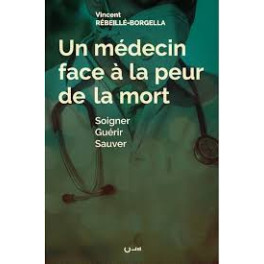 "Un m&eacute;decin face &agrave; la peur de la mort" par Vincent R&eacute;veill&eacute;-Borgella