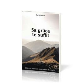 "Sa grâce te suffit" par David Nolent