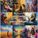"50 le&ccedil;ons spirituelles profondes des personnages de la Bible" par David Nolent