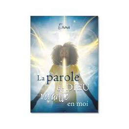 "La parole de Dieu vivante en moi" par Emma