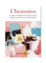 "L'incarnation" par Jean-Raoul Schopfer