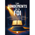 "Les fondements de la foi" par Jean-Claude Florin, Bernard Gasquet, Charles Gasquet et Thibaud Lavigne