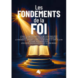 "Les fondements de la foi" par Jean-Claude Florin, Bernard Gasquet, Charles Gasquet et Thibaud Lavigne