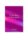 "C'est dans le lieu secret" par Cathy Isugi