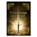 "Victorieuse sur le mal avec J&eacute;sus" par Nicolina Cardinale
