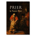 "Prier le Notre P&egrave;re" Egert Egberts