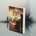 "Amy Lib&eacute;r&eacute;e Tome 1" par Eve Alpi