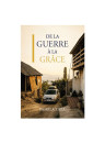 "De la guerre à la grâce" par Pamela ZAZA