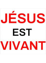 "Autocollant : Jésus est vivant" carré 7,5 cm