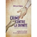 "Crime contre la divinité" par William Clayton