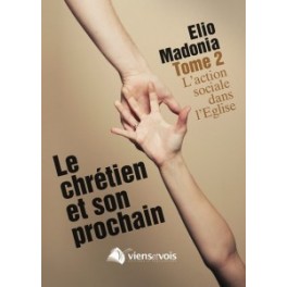 "le chrétien et son prochain" par Elio Madonia