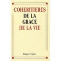 "Cohéritières de la grâce de la vie" par Roger Copin
