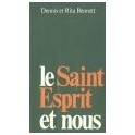 "Le Saint-Esprit et nous" par Denis et Rita Bennett