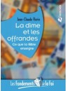 "La dîme et les offrandes" par Jean-Claude Florin