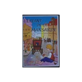"DVD L'enfant de la Mansarde" par Samuel Grandjean