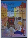 "DVD L'enfant de la Mansarde" par Samuel Grandjean