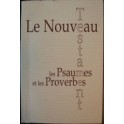 "Nouveau Testament, Psaumes et Proverbes" Esaïe 55