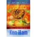 "Le mensonge: l'évolution" par Ken Ham