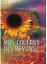 "Miel coulant des rayons" par Charles Szekely