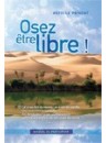 "Osez être libre" manuel du participant par Estelle Prigent