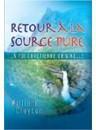 "Retour à la source pure" par William Clayton