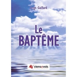 "Le baptême" par Serges Gaillard