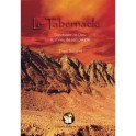 "Le Tabernacle, sanctuaire de Dieu au milieu de son peuple" par Théo Truschel
