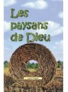 "Les paysans de Dieu" par André Pinguet