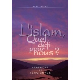 "L'islam, quel défi pour nous?" par Sobhi Malek