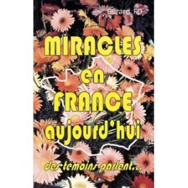 "Miracles en France aujourd'hui" par Gérard Fo