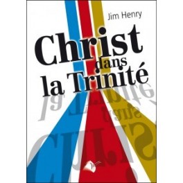 "Christ dans la Trinité" par Jim Henry