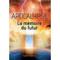 "Apocalypse, la mémoire du futur" par Egberts Egbert