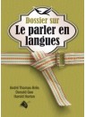 "Dossier sur le parler en langues" par André Thomas-Bres, Donald Gee, Harold Horton