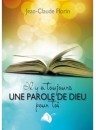 "Il y a toujours une Parole de Dieu pour toi" de Jean-Claude Florin