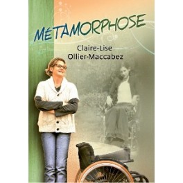 "Métamorphose" par Claire-Lise Ollier-Maccabez