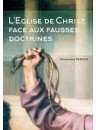 "L'église de Christ face aux fausses doctrines" par Emmanuel Persch