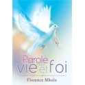 "Parole vie et foi" par Florence Mbolo