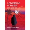 "Le baptême et le salut, que sais-je?" par Louis Ederne Maignan