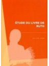"Etude du livre de Ruth" par Philippe André