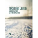 "Traces dans la neige" par Isabelle Leseigneur