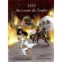 "1453 Au coeur de l'enfer" par Mélody Payloun Louzy