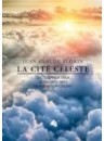 "La cité céleste" par Jean-Claude Florin