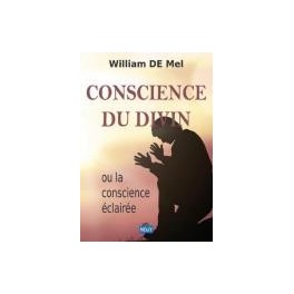 "Conscience du divin ou la conscience éclairée" par William De Mel